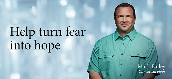 Help turn fear into hope - Mark Bailey - Cancer survivor