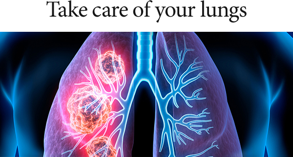 Take care of your lungs