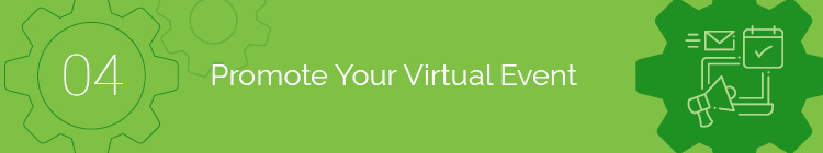 Promote your virtual fundraising event online.