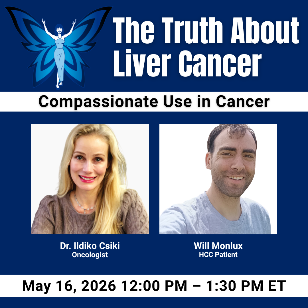 The Truth About Liver Cancer: Compassionate Use