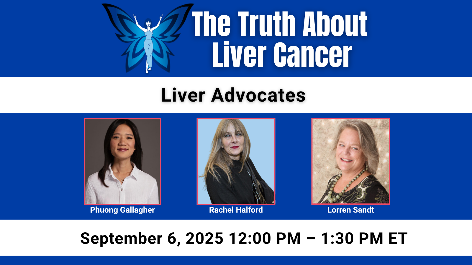 The Truth About Liver Cancer: Liver Advocates workshop on September 6 at 12:00 PM
