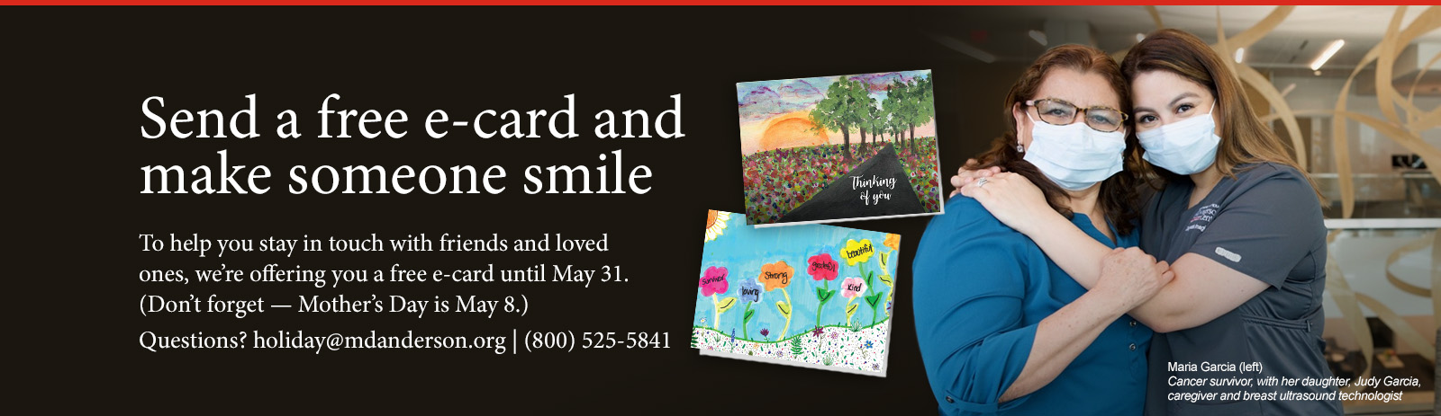Send a free e-card and make someone smile. We are offering you a free e-card until May 31. Dont forget - Mothers Day is May 8