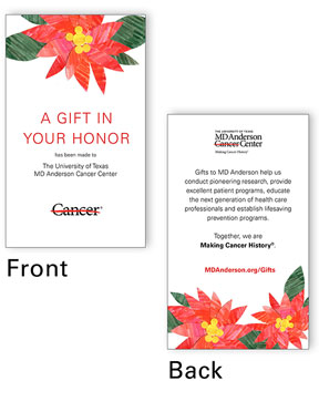 A gift in your honor has been made to The University of Texas MD Anderson Cancer Center